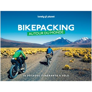 Bikepacking autour du monde